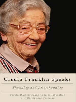 cover image of Ursula Franklin Speaks